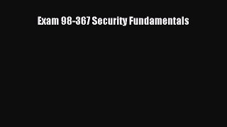 Exam 98-367 Security Fundamentals  Free Books