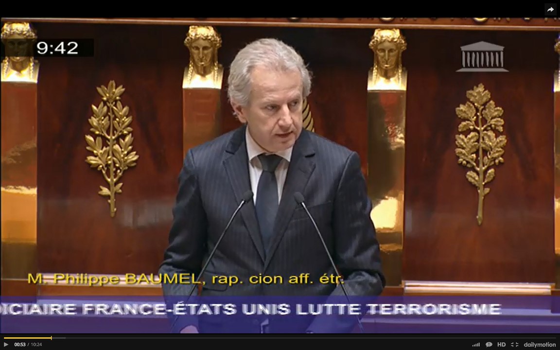 Discours Philippe BAUMEL-Rapporteur projet de loi Coopération judiciaire France – Etats Unis lutte contre le terrorisme