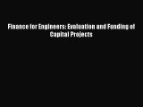 [PDF Download] Finance for Engineers: Evaluation and Funding of Capital Projects [PDF] Online