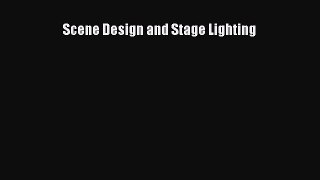 Scene Design and Stage Lighting  Free Books