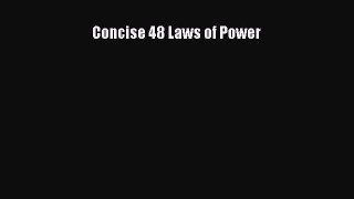 Concise 48 Laws of Power  Free PDF