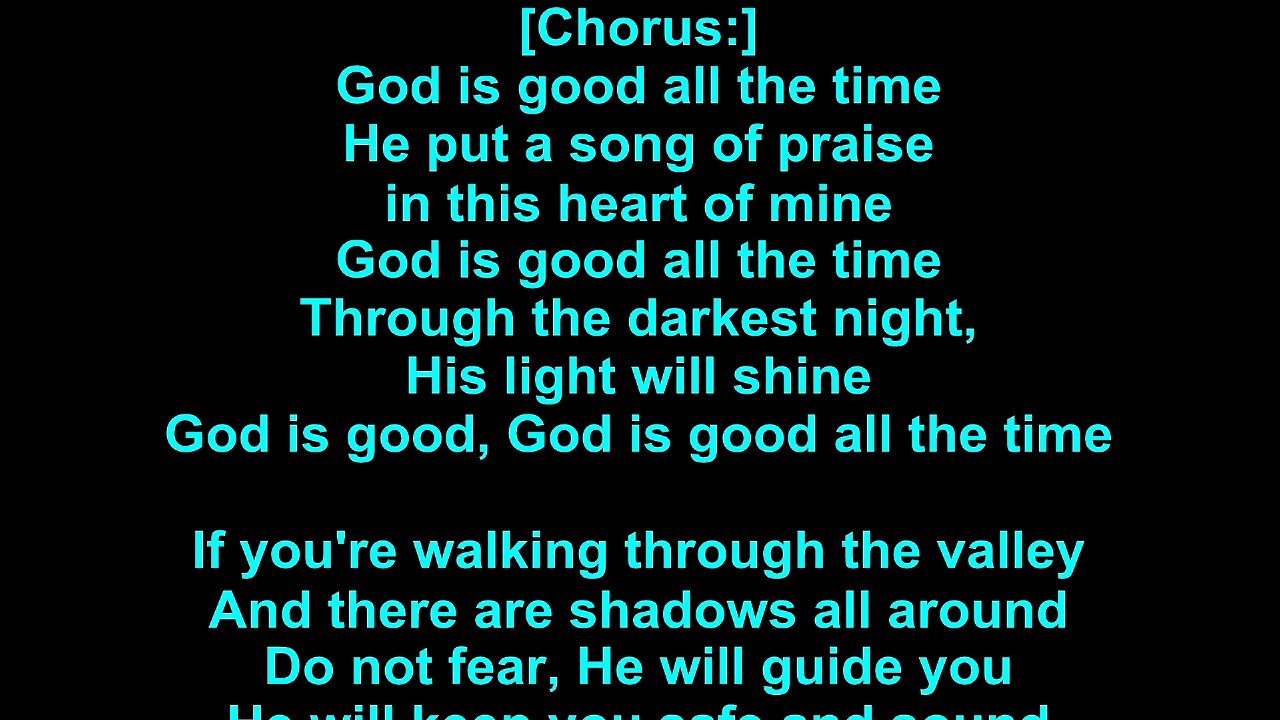 Don Moen God Is Good All The Time Lyrics Video Dailymotion