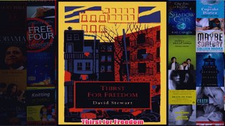 Download PDF  Thirst for Freedom FULL FREE