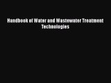 [PDF Download] Handbook of Water and Wastewater Treatment Technologies [PDF] Full Ebook