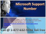 Call us Microsoft Technical Support Phone Number 1-877-632-9994