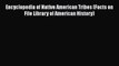 Encyclopedia of Native American Tribes (Facts on File Library of American History) Read Online