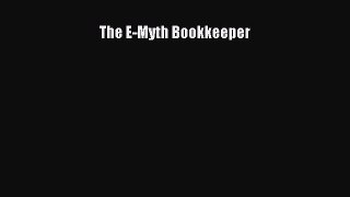 [PDF Download] The E-Myth Bookkeeper [Download] Full Ebook