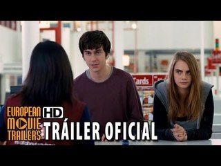 Ciudades de Papel Tráiler oficial #2 España (2015) - Cara Delevingne, Nat Wolff HD
