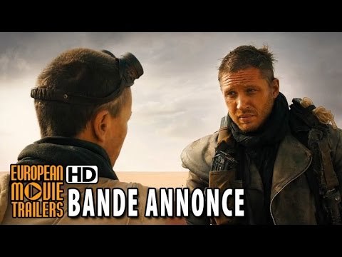 Mad Max Fury Road - Bande Annonce Officielle 3 (VO) (2015)