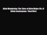 [PDF Download] Alvin Wandering: The Tales of Alvin Maker IV & V (Alvin Journeyman / Heartfire)