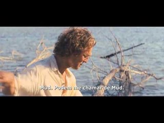 AMOR BANDIDO (MUD) - Trailer Oficial legendado (2013)