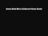 (PDF Download) Seven Blind Mice (Caldecott Honor Book) Download