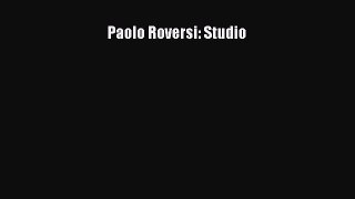 [PDF Download] Paolo Roversi: Studio [Read] Full Ebook