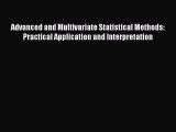 (PDF Download) Advanced and Multivariate Statistical Methods: Practical Application and Interpretation