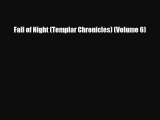 [PDF Download] Fall of Night (Templar Chronicles) (Volume 6) [Read] Online