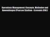 [PDF Herunterladen] Operations Management: Konzepte Methoden und Anwendungen (Pearson Studium
