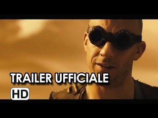 Riddick Trailer Italiano Ufficiale HD - Vin Diesel