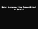 (PDF Download) Multiple Regression: A Primer (Research Methods and Statistics) PDF