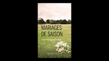 Jean-Philippe Blondel - Mariages de saison