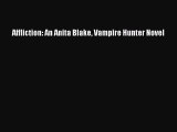 (PDF Download) Affliction: An Anita Blake Vampire Hunter Novel Download