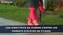 Une directrice d'école sévit contre les parents d'élèves en pyjama devant l'école