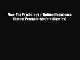 (PDF Download) Flow: The Psychology of Optimal Experience (Harper Perennial Modern Classics)