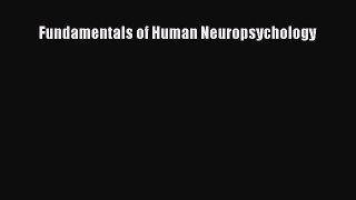 (PDF Download) Fundamentals of Human Neuropsychology PDF