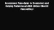 (PDF Download) Assessment Procedures for Counselors and Helping Professionals (8th Edition)