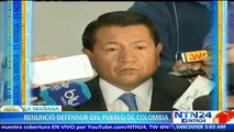 Defensor del Pueblo en Colombia renuncia a su cargo en medio de escándalo sexual