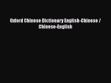 [PDF Download] Oxford Chinese Dictionary English-Chinese / Chinese-English [PDF] Online