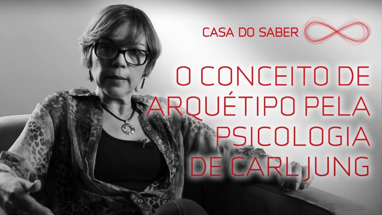 O conceito de arquétipo pela psicologia de Carl Jung | Lilian Wurzba