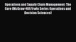 Operations and Supply Chain Management: The Core (McGraw-Hill/Irwin Series Operations and Decision