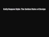 (PDF Download) Kelly Hoppen Style: The Golden Rules of Design Download