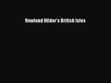 [PDF Download] Rowland Hilder's British Isles [Read] Online