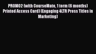 PROMO2 (with CourseMate 1 term (6 months) Printed Access Card) (Engaging 4LTR Press Titles
