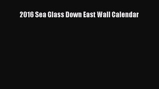 2016 Sea Glass Down East Wall Calendar  Free PDF
