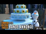 La Reine des Neiges : Une Fête Givrée Bande Annonce officielle (2015) HD