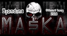 MASKA - Bjondina  (Official Song 2016 ''MA$KA ZoNe'')