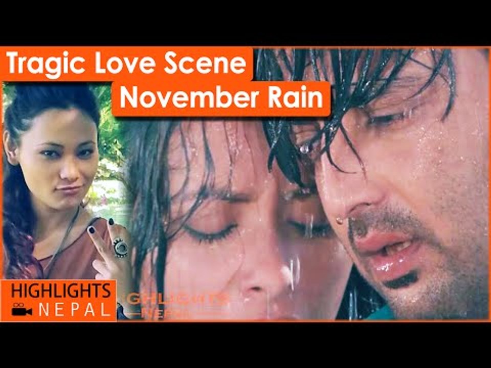 Tragic Love Scene | Nepali Movie NOVEMBER RAIN...