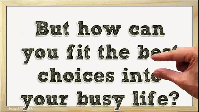Making Healthy Food Choices in Your Busy Life!_2