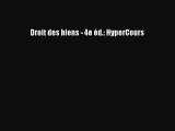 [PDF Tlcharger] Droit des biens - 4e d.: HyperCours [PDF] Complet Ebook