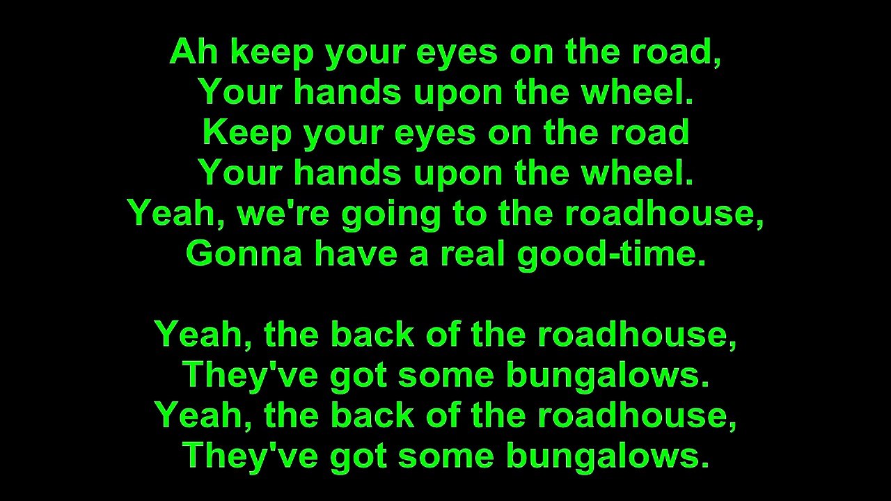 Doors – Roadhouse Blues Lyrics