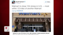 Walmart closures put 10,000 U.S. jobs at risk