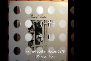 Richard Soutar "Flower" 1978 US Psych Folk