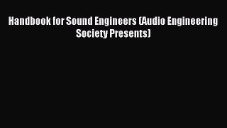 (PDF Download) Handbook for Sound Engineers (Audio Engineering Society Presents) Download