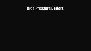 High Pressure Boilers  Free Books