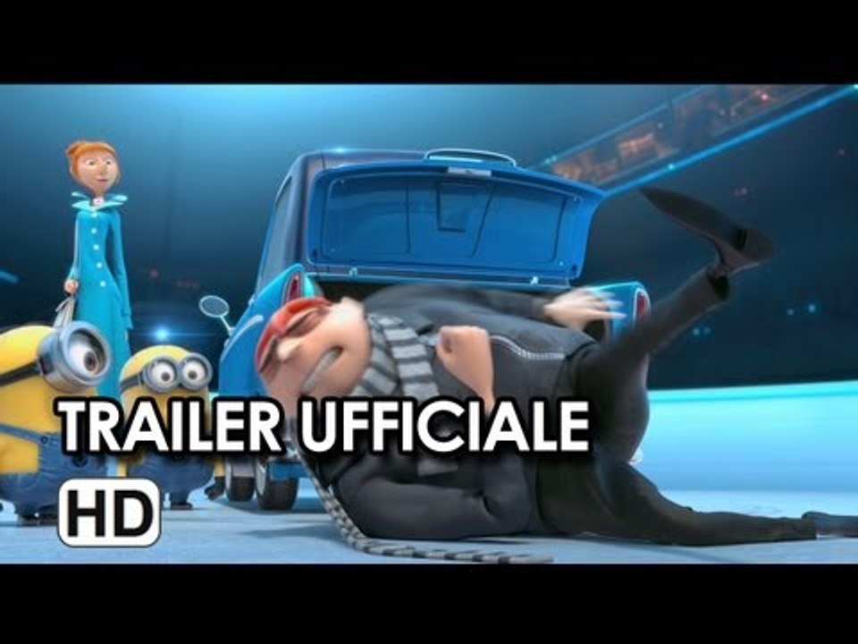 Cattivissimo Me 2 Trailer Ufficiale 2013