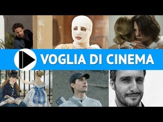 Voglia di Cinema - Film in uscita questa settimana