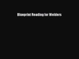 Blueprint Reading for Welders  Free Books