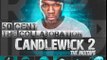 50 Cent - CandleWick 2. I Wanna Benz (ft. YG, Nipsey Hussle)
